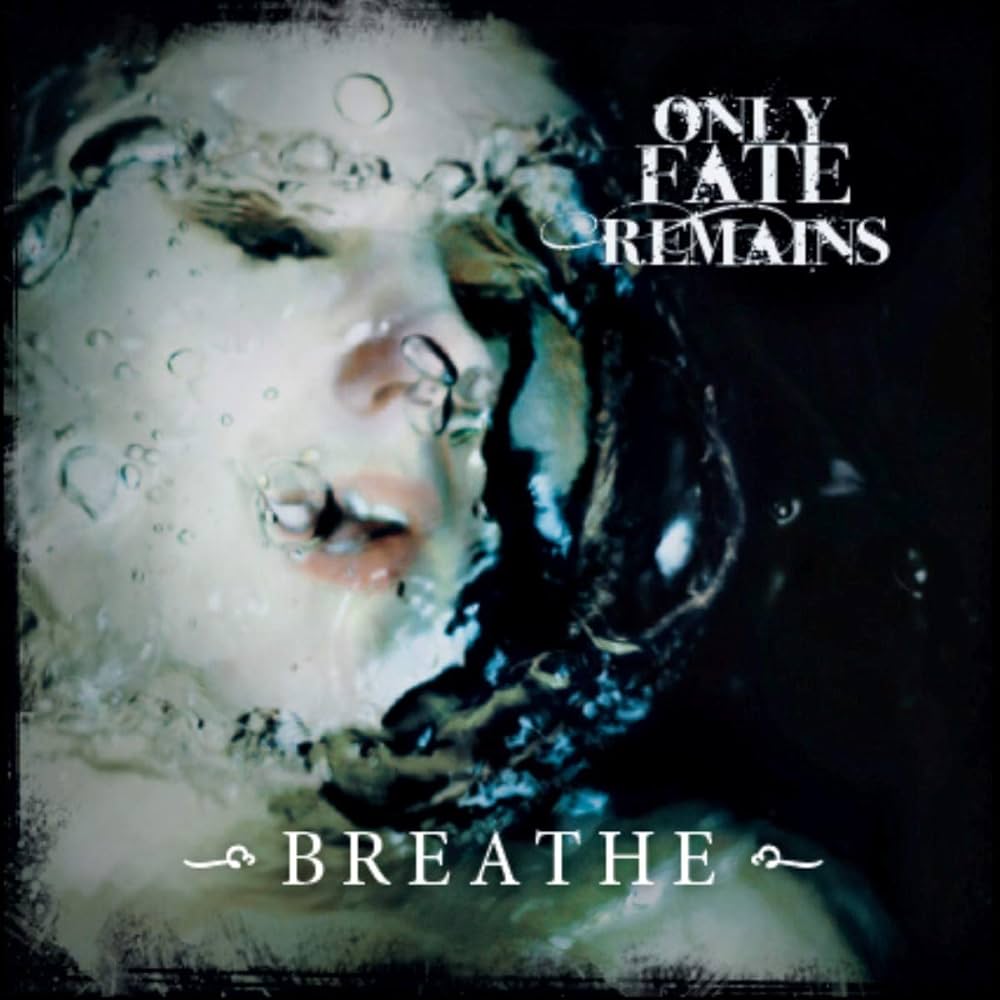 Only Fate Remains - Breath, CD