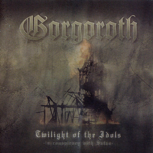 Gorgoroth - Twilight of the Idols - In Conspiracy with Satan, CD
