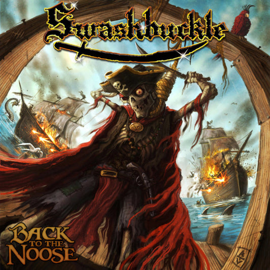 Swashbuckle - Back to the Noose, CD