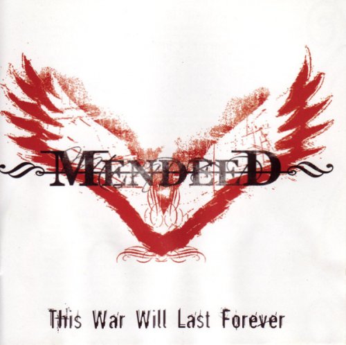 Mendeed- This War Will Last Forever, CD