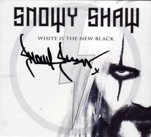 Snowy Shaw - White Is the New Black, Signeret Digipak Cd 