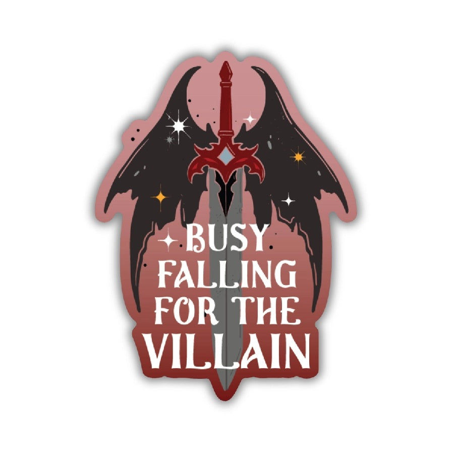 Busy Falling For the Villain, Sticker