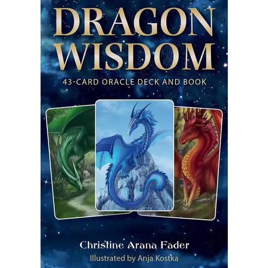 Dragon Wisdom By Christine Arana Fader & Illustrated by Anja Kostka