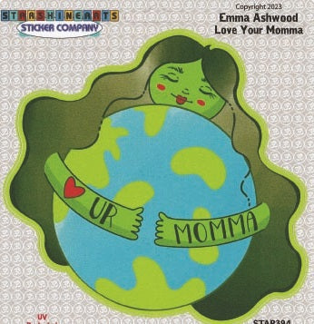 Love Your Momma by Emma Ashwood, Sticker