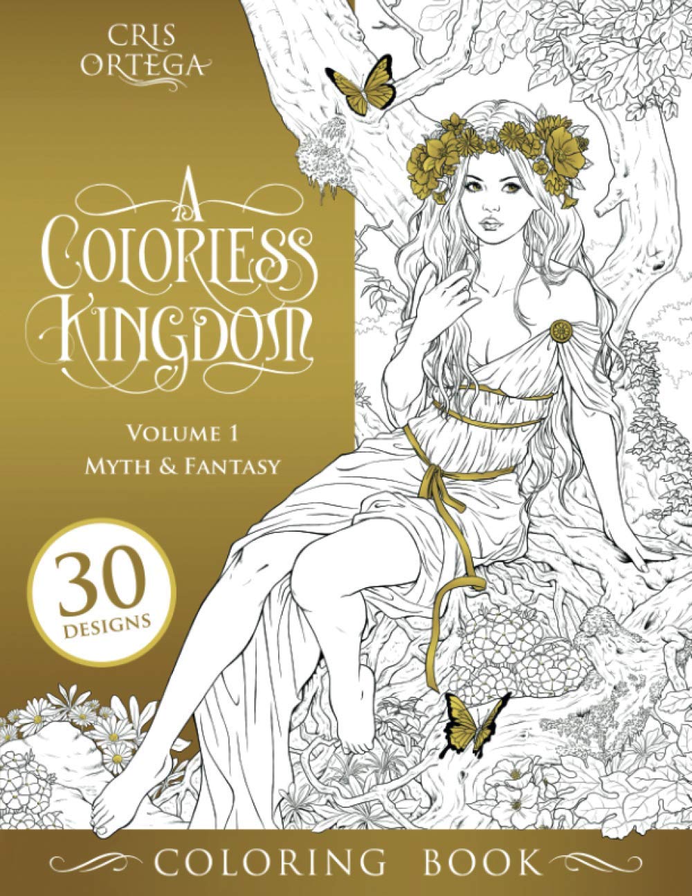 A Colorless Kingdom - A Cris Ortega Coloring Book